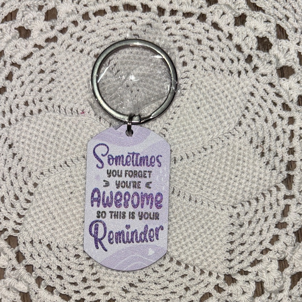 Inspirational “You’re Awesome” Reminder Keychain